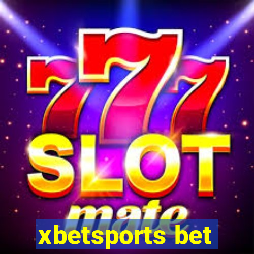 xbetsports bet